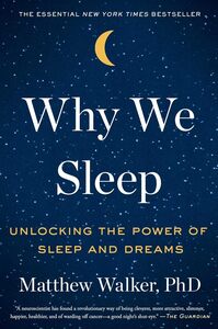 why we sleep